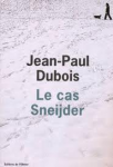Roman, francophone, Jean-Paul Dubois, Éditions de l’Olivier, Jean-Pierre Longre