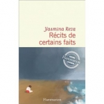 Nouvelle, francophone, Yasmina Reza, Flammarion, Jean-Pierre Longre