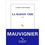 Roman, francophone, Laurent Mauvignier, Les éditions de Minuit, Jean-Pierre Longre