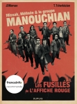 Bande dessinée, Histoire, Essai, Jean-David Morvan, Thomas Tcherkézian, Missak Manouchian, Georges Duffau-Epstein, Thomas Fontaine, Dupuis, Jean-Pierre Longre