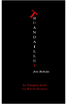 Nouvelles, poésie, essai, francophone, Jean Richepin, Le vampire actif, Jean-Pierre Longre