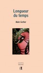 roman, autobiographie, poésie, musique, francophone, Alain Gerber, Alter ego éditions, Jean-Pierre Longre