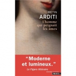 Roman, francophone, Metin Arditi, Grasset, Points, Jean-Pierre Longre