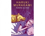 Nouvelle, Japon, Haruki Murakami, Corinne Atlan, Kat Menschik, Belfond, Jean-Pierre Longre