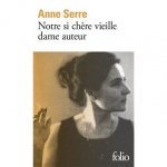 Roman, francophone, Anne Serre, Mercure de France, Folio, Jean-Pierre Longre