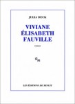 Roman, francophone, Julia Deck, éditions de minuit, Jean-Pierre Longre